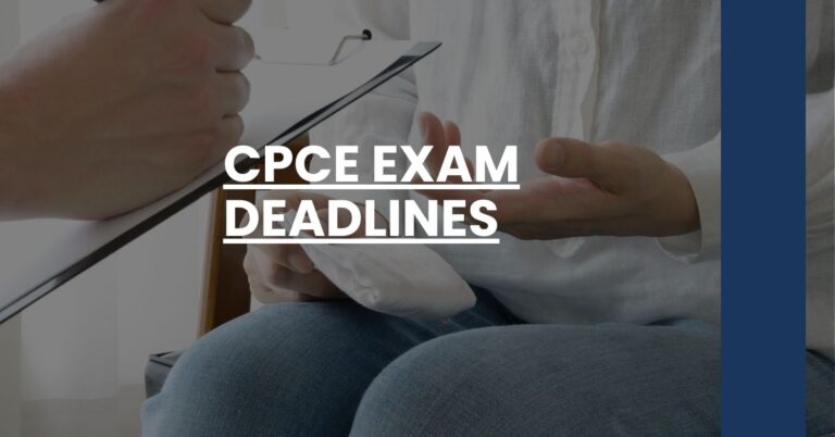 CPCE Exam Deadlines Feature Image