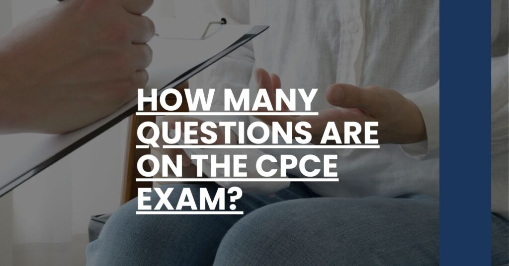 How Many Questions Are on the CPCE Exam Feature Image