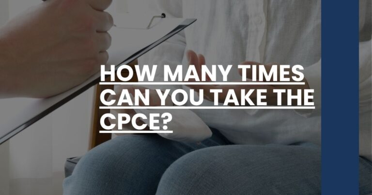 How Many Times Can You Take the CPCE Feature Image